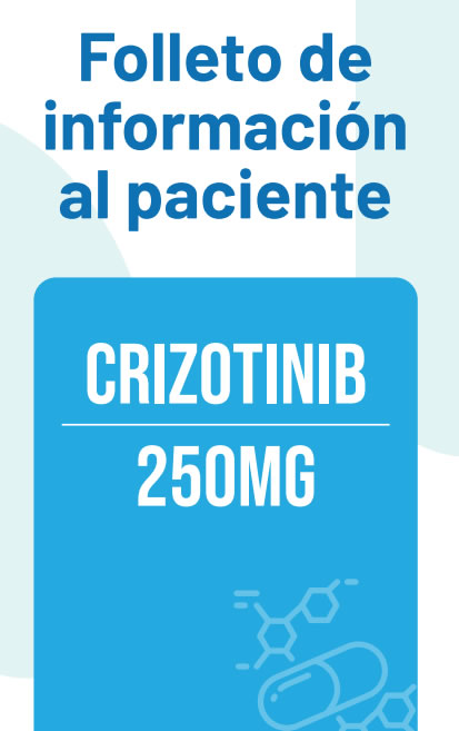 Folleto de información al paciente: Crizotibin 250 mg