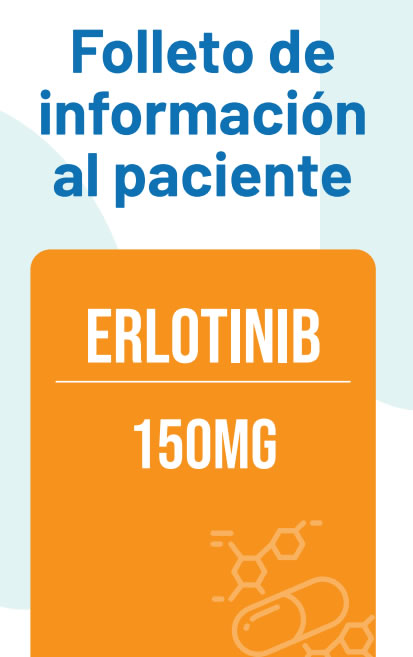 Folleto de información al paciente: Erlotinib 150 mg
